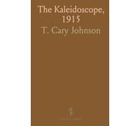 The Kaleidoscope, 1915: A sly, first-person tour of Hampden-Sidney’s myths, rivalries, and campus life