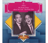 The Kalin Twins - When / Born Too Late