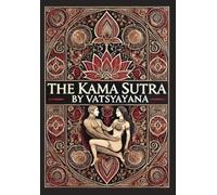 The Kama Sutra (Collector's Edition) (Laminated Hardback with Jacket)