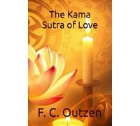 The Kama Sutra of Love (Whispers of 1001 nights)