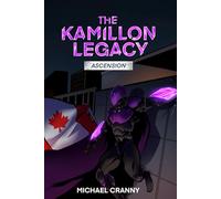 The Kamillon Legacy: Ascension