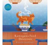 The Kamogawa Food Detectives