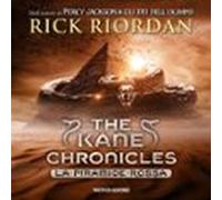 The Kane Chronicles - 1. La Piramide Rossa (audiolibro)