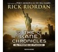 The Kane Chronicles - 2. Il Trono Di Fuoco (audiolibro)