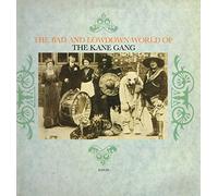 The Kane Gang - The Bad Lowdown World- [Vinilo]