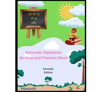 The "Kannada Alphabets Writing Practice Book" is a handwriting workbook tailored for children and toddlers aged 3 to 10. It focuses on Kannada ... and engaging pictures to facilitate learning