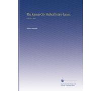 The Kansas City Medical Index-Lancet: V.10 No.8 1889