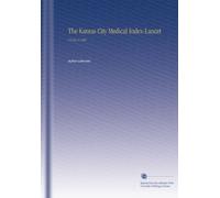 The Kansas City Medical Index-Lancet: V.8 No.11 1887