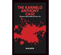 The Karmelo Anthony Case: True Story of Austin’s Death and Frisco’s Trial