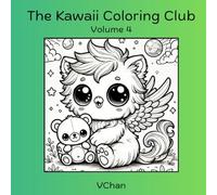 The Kawaii Coloring Club: Volume 4