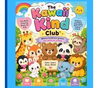 The Kawaii Kind Club: Life skills coloring books