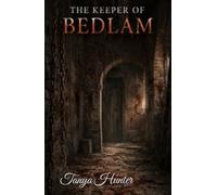 The Keeper of Bedlam