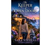 The Keeper of Open Doors: The Keepers of Briar Cove Series - Book 1