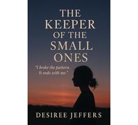 The keeper of the small ones