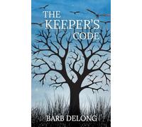 The Keeper’s Code: 2 (Keepers of Magic)