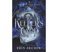 The Keeper's Card (Fairytale Tarot)