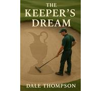 The Keepers Dream