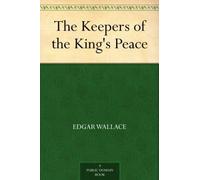 The Keepers of the King's Peace