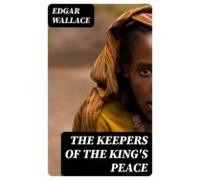 The Keepers Of The Kings Peace (ebook)