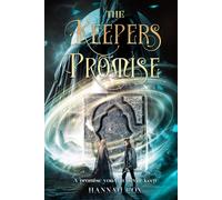 The Keeper's Promise (Chronicles of Elden): A promise you can never Keep (The Elden Chronicles)