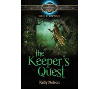 The Keeper's Quest: Gen Z Edition
