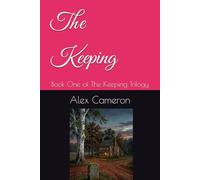 The Keeping: Book One of The Keeping Trilogy