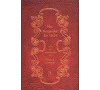 The Keepsake for 1829 (Broadview Encore Editions)
