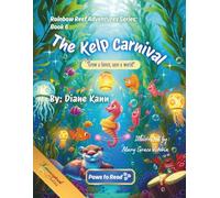 The Kelp Carnival: 6 (Rainbow Reef Adventures Series)