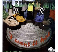 The Kentucky Boys - KENTUCKY BOYS I Want It Hot