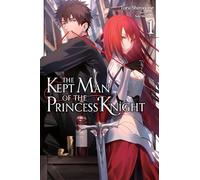 The Kept Man of the Princess Knight, Vol. 1 – Novela ligera – Yen Press