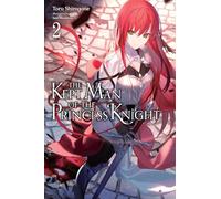 The Kept Man of the Princess Knight, Vol. 2: Volume 2 – Light Novel – Yen Press