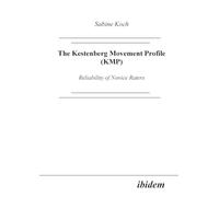 The Kestenberg Movement Profile (Kmp): Reliability Of Novice Raters