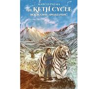 The keth cycle. Awakening (Book One)