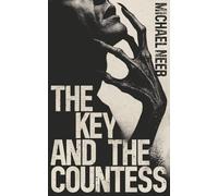 The Key and the Countess (The Key and the Countess & The Coven of Tobin Island)