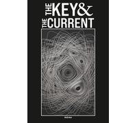 The Key and the Current: The Science of Why Systems Fail the Same Way at Every Scale (Structural Compression Theory)