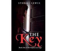 The Key: Book One of the Sophie Lee Saga: 1
