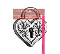 The Key to the Heart: The Art of Observing