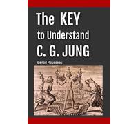 The Key to Understand C. G. Jung