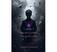The Keymaster Legacy: Volume III: Leo & Elspeth: The Legacy War