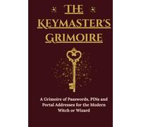 The Keymaster's Grimoire: A Discreet Password Organizer and Offline Security Vault for Logins, PINs, and Account Aliases
