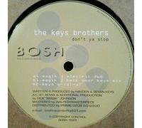 The Keys Brothers - Don't Ya Stop - Keys Brothers 12"