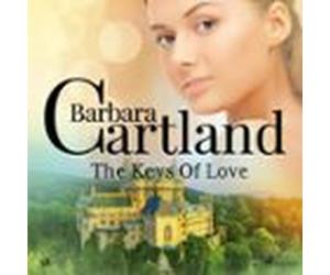 The Keys Of Love (Barbara Cartland's Pink Collection 58)