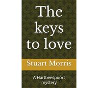 The keys to love: A Hartbeespoort mystery