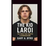 THE KID LAROI: The Voice That Shaped a Generation