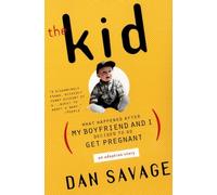 The Kid: What Happened After My Boyfriend and I Decided to Go Get Pregnant