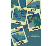 The Kids Aren't Alright: 1 (Nothing But Trouble)