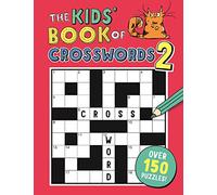 The Kids' Book of Crosswords 2 (Buster Puzzle Books) [Idioma Inglés]