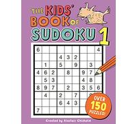 The Kids' Book of Sudoku 1 (Buster Puzzle Books) [Idioma Inglés]