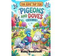 The Kids’ Top Ten: Pigeons and Doves - Book 22