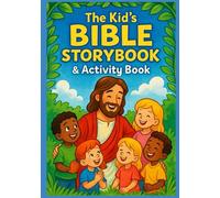 The Kids's Bible Storybook & Activity book